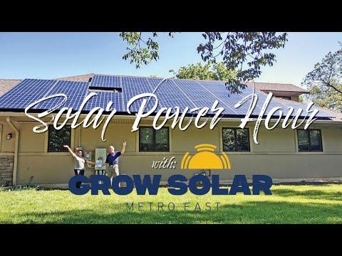 Solar Power Hour with Grow Solar Metro East