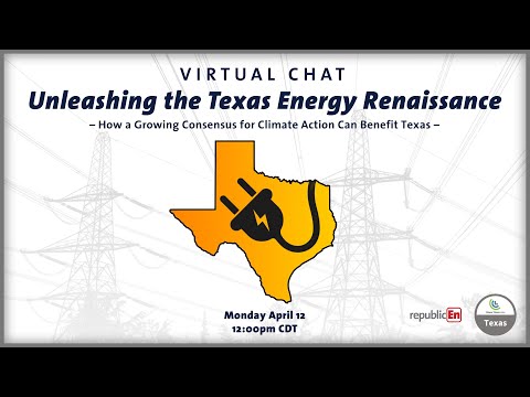 RECORDING: Webinar - Unleashing the Texas Energy Renaissance