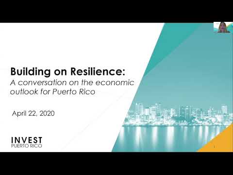 Building Upon Resilience: A Conversation on the Economic Outlook for Puerto Rico