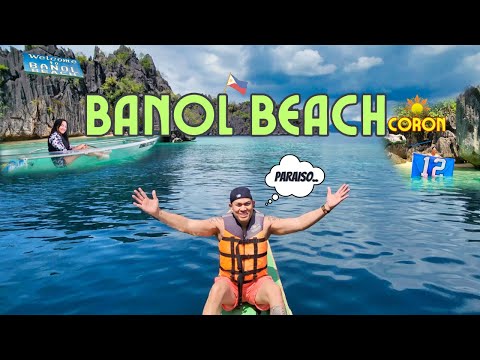 Banol Beach: A Slice of Paradise in Coron, Philippines Awaits! 4K 🇵🇭