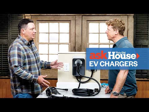 Electrical Vehicle Chargers Explained | Ask This Old House