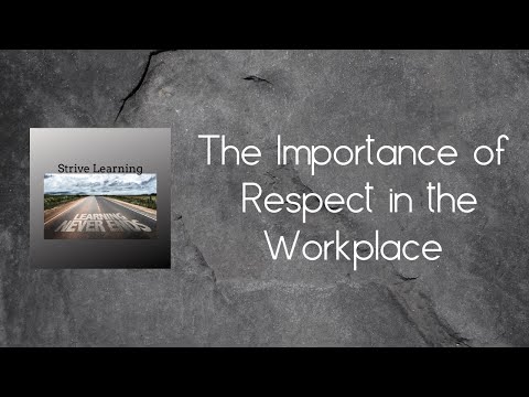 The Importance of Respect in the Workplace